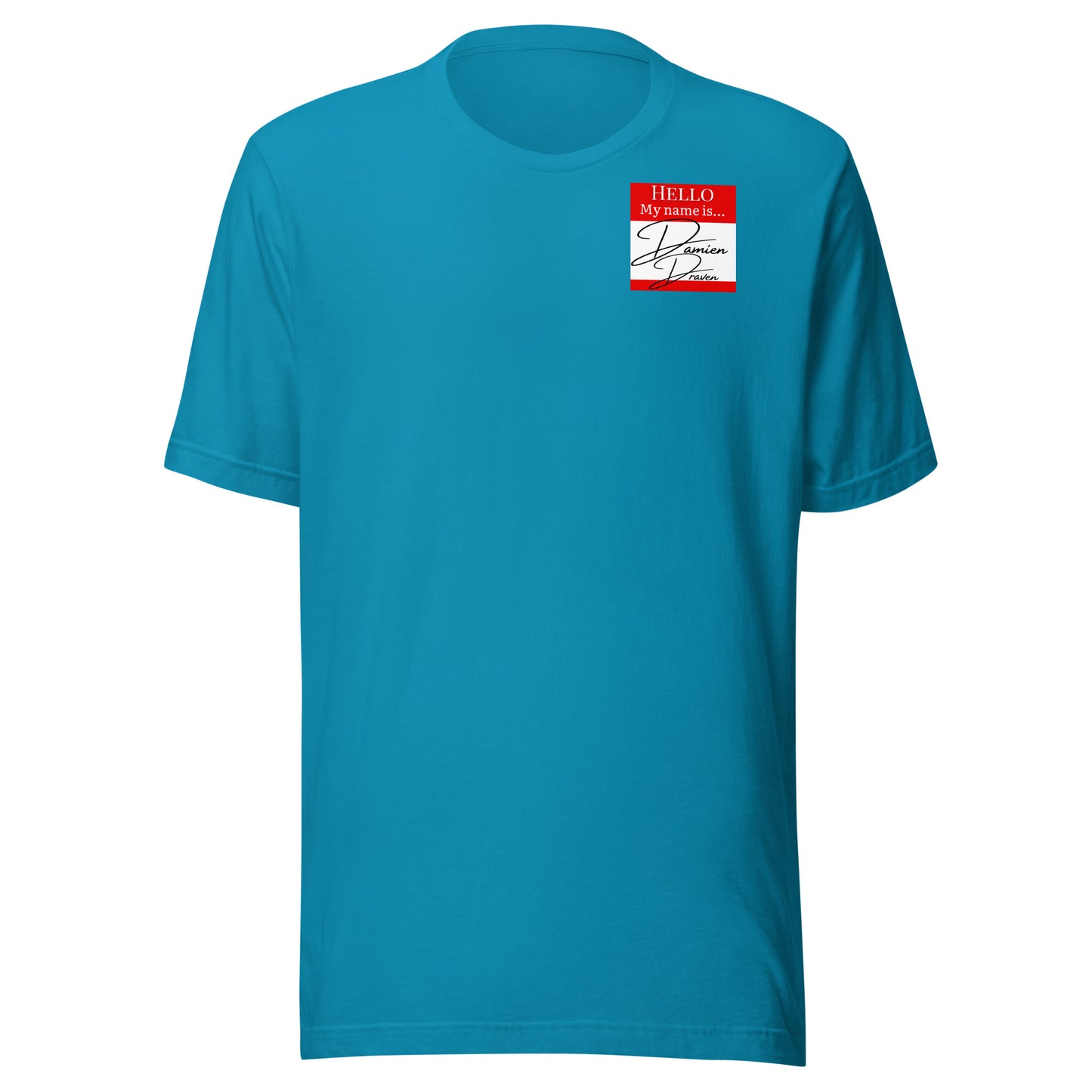 Hello, My Name Is...(Damien Draven) T-shirt [Color way Options 2]