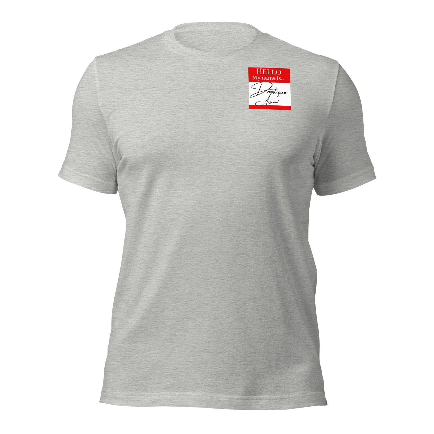 Hello, My Name Is...(Drastique Arsenal) T-shirt [Color way Options 4]