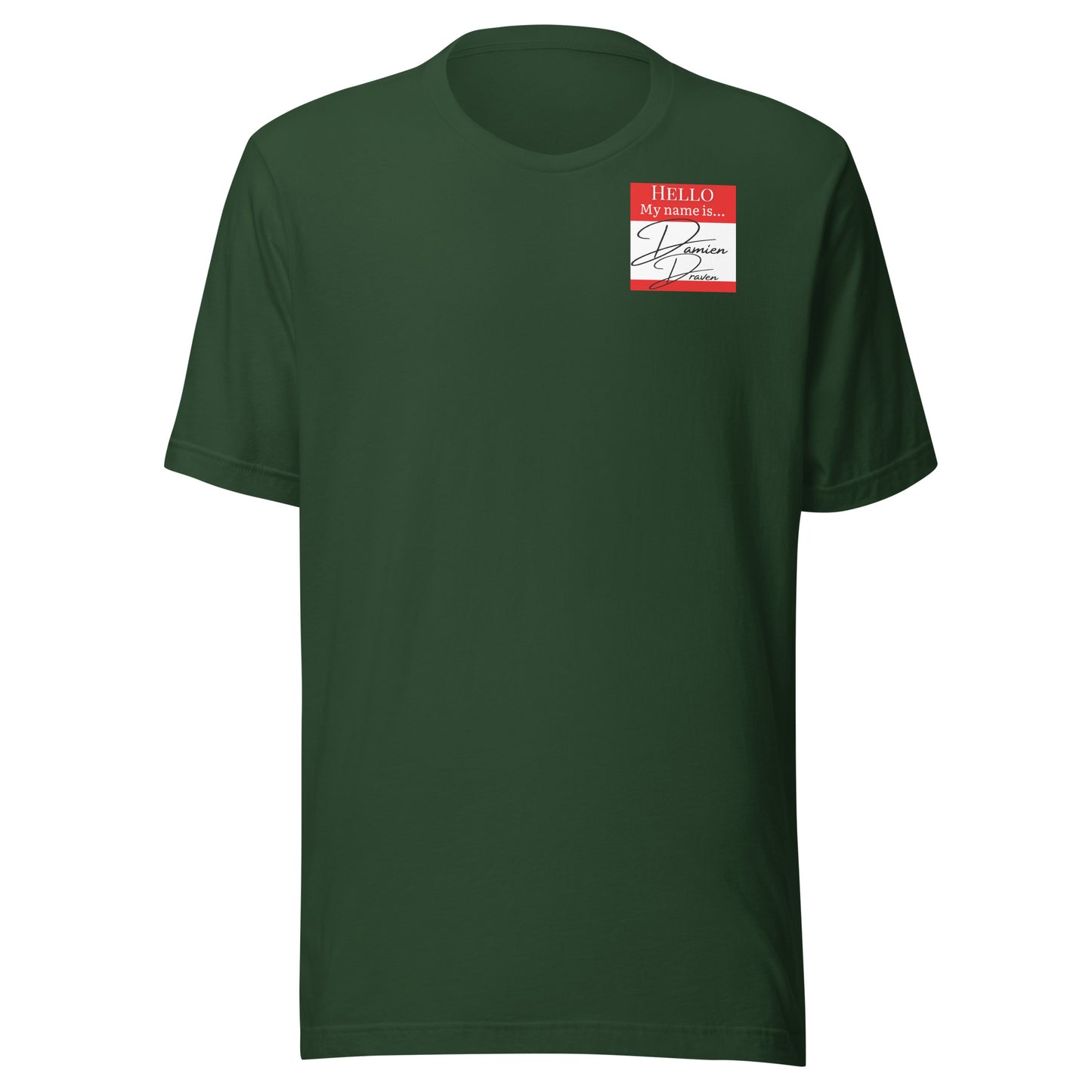 Hello, My Name Is...(Damien Draven) T-shirt [Color way Options 1]