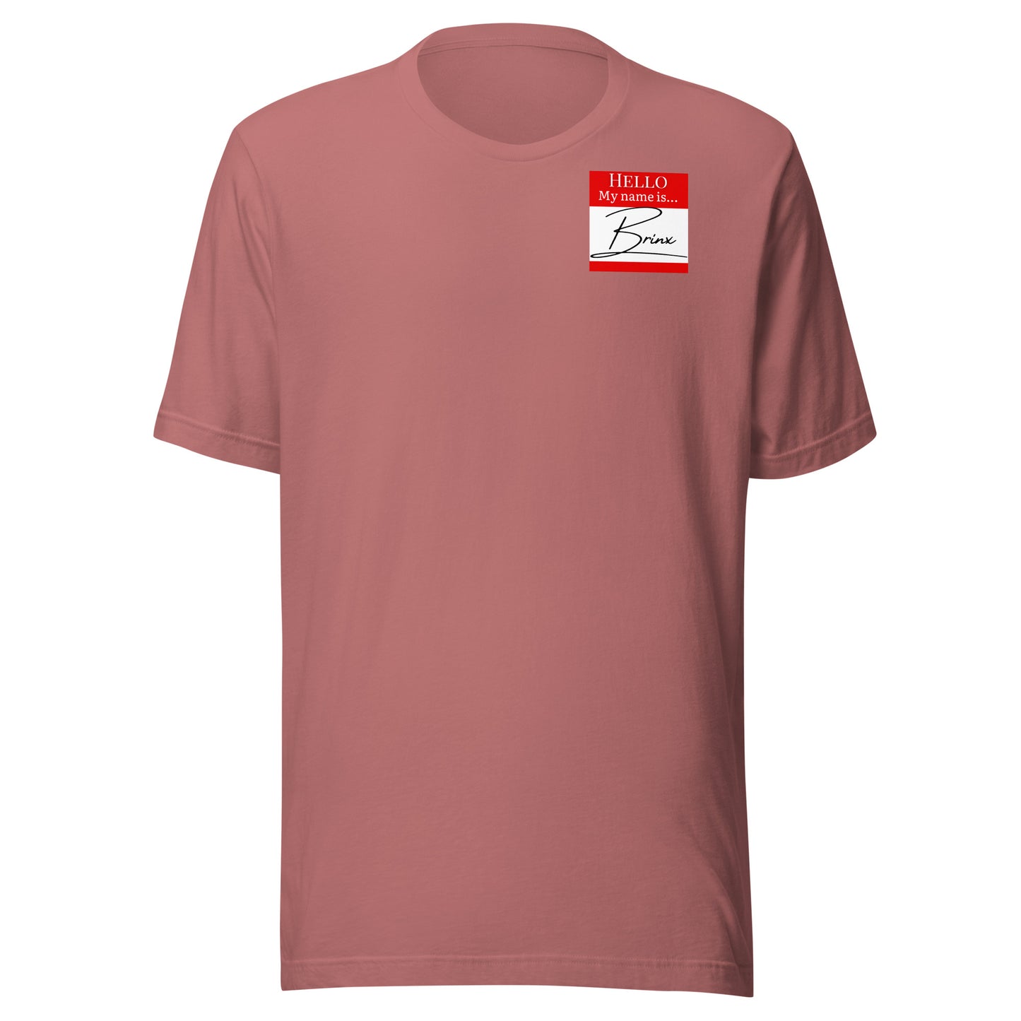 Hello, My Name Is…(Brinx) T-shirt [Color way Options 2]