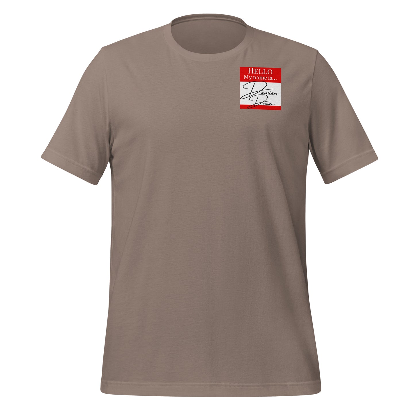 Hello, My Name Is...(Damien Draven) T-shirt [Color way Options 3]